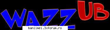 wazzub net wazzub- the power we1 membru link-ul convingi: faci fac mai poate doar pana aprilie
