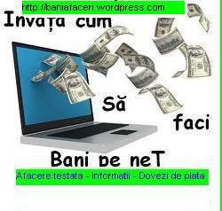 Bani afaceri-Cum sa faci bani - Prezinta o metoda testata si garantata de facut - Aveti idei de afaceri?